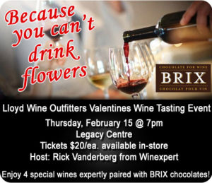 Lloyd Wine Outfitters Valentines Wine Tasting Event "Because you can't drink flowers!"