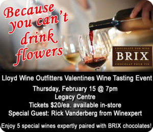 Lloyd Wine Outfitters Valentines Wine Tasting Event "Because you can't drink flowers!"