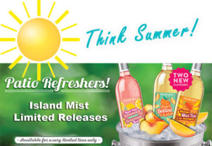 Think Summer with the patio refreshes: Hard Pink Lemonade, Peach Bellini and Mango Mai Tai