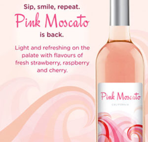 Sip, Smile, Repeat with Pink Moscato!